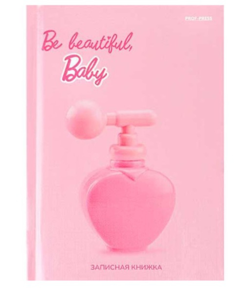 ЗАПИСНАЯ КНИЖКА А6 48л. BE BEAUTIFUL BABY (48-2119) 7БЦ, глянц.ламинир.,лен